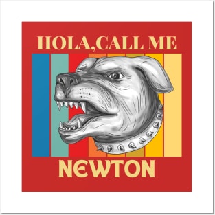 Hola,call me Nerton Dog Named T-Shirt Posters and Art